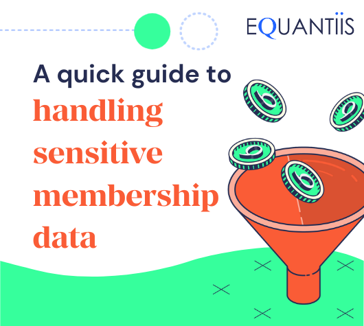A Quick Guide to Compliance: Handling Membership Data Correctly